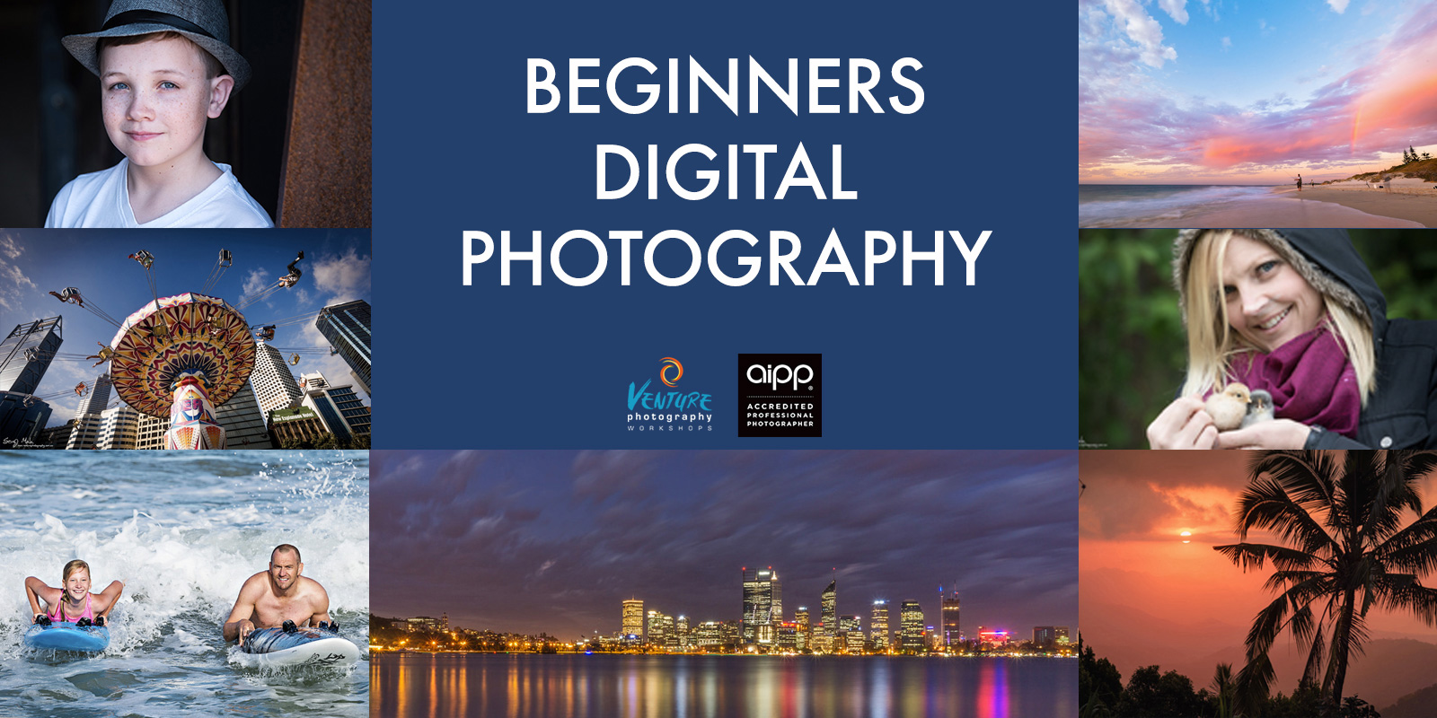 Beginners Digital Photography