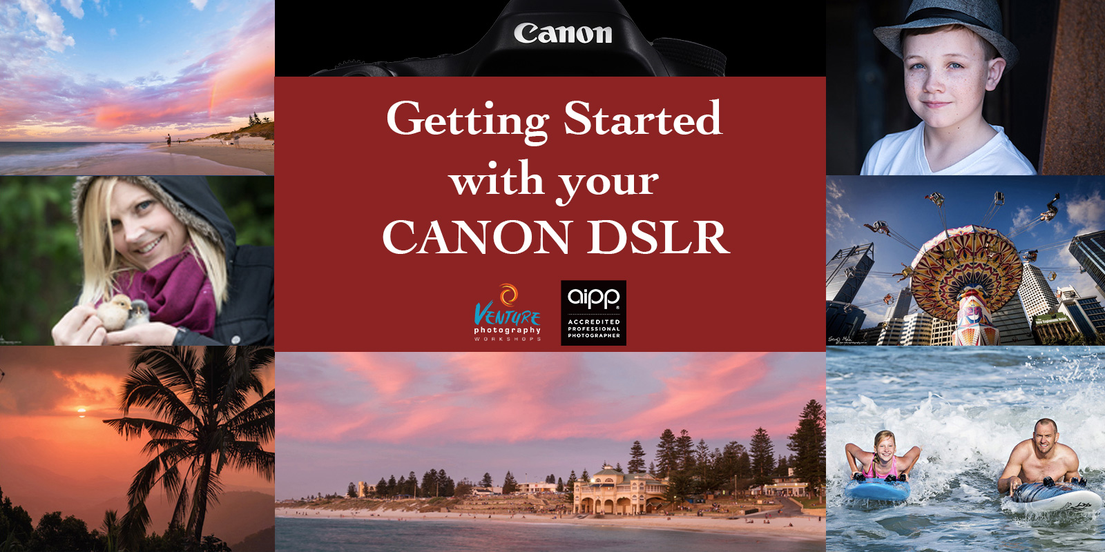 Getting Started with your Canon DSLR